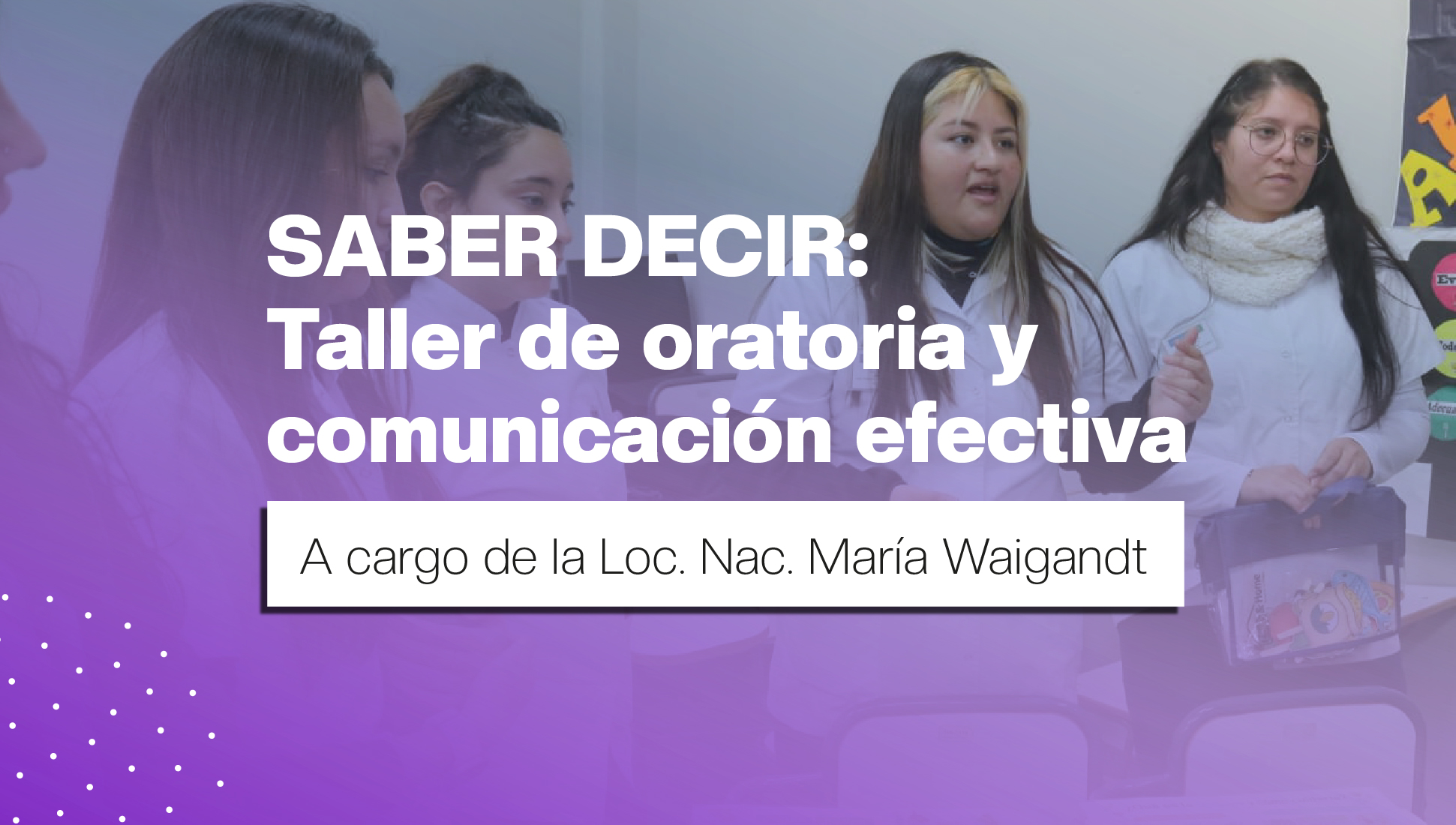 "Saber Decir": Desde el 7 de octubre se dictará en Paraná un taller de oratoria y comunicación efectiva